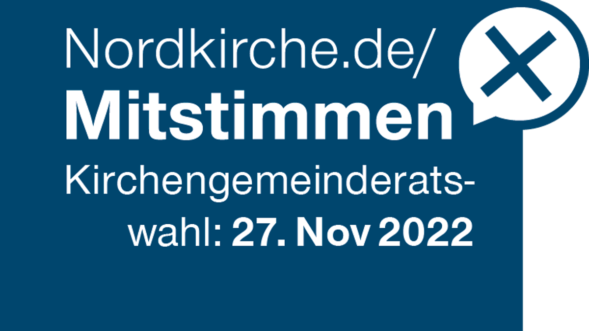 Wichtige Informationen für Ihre Bewerbung zur Kirchengemeinderatswahl 2022!