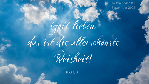 Gedanken zum Monatsspruch September