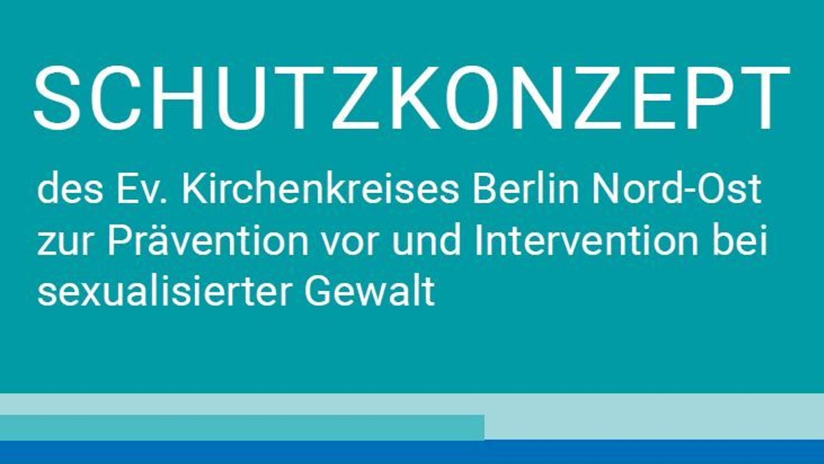 Schutzkonzept zur Prävention vor und Intervention bei sexualisierter Gewalt