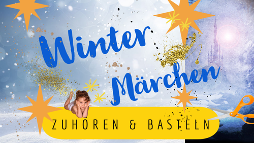 Wintermärchen hören und erschaffen immer dienstags um 15 Uhr in Großziethen