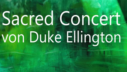 Sacred Concert von Duke Ellington