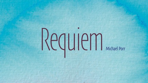 Requiem von Michael Porr am 20.11.2022 um 18 Uhr in der Christuskirche in Leverkusen-Wiesdorf