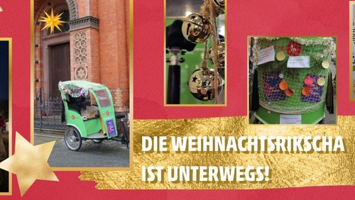 Die Weihnachtsrikscha geht wieder auf Tour!