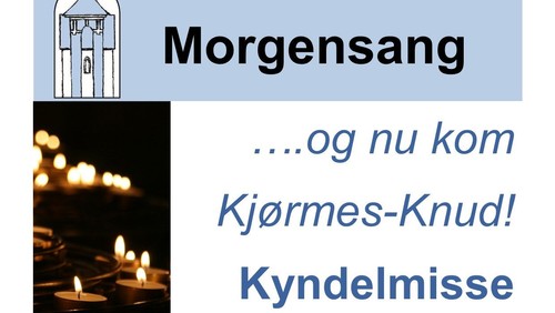 Morgensang - Kyndelmisse