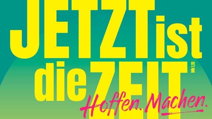 „Jetzt ist die Zeit zu hoffen und zu gestalten.“