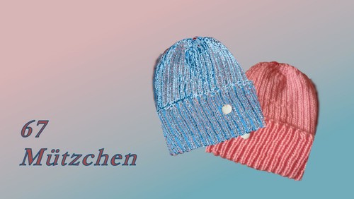Siebenundsechzig Mützchen
