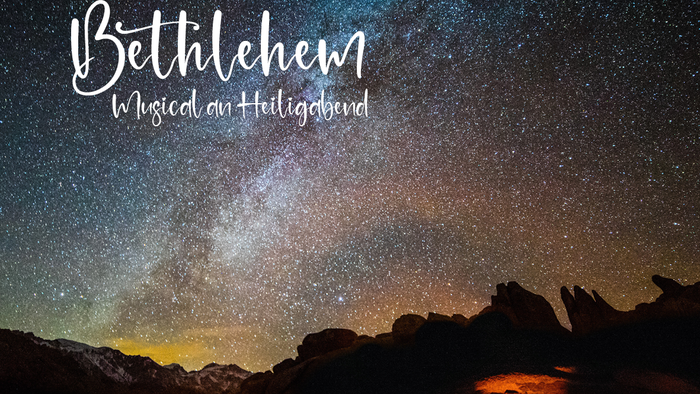 Bethlehem: Musical an Heiligabend, mit Sternenhimmel und Lagerfeuer
