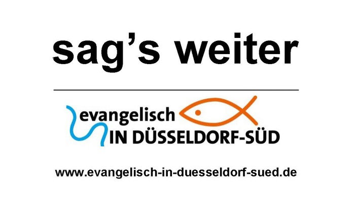 Das Bild zeigt das Logo der evangelischen Kirche in Düsseldorf-Süd mit dem Slogan 