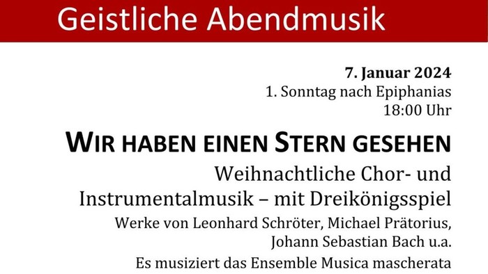 Weihnachtskonzert-Plakat mit geistlicher Abendmusik, einem Dreikönigsspiel und Details zum Musikensemble.