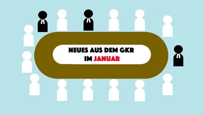 Neues aus dem GKR im Januar