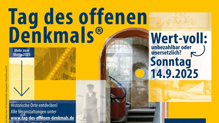 Tag des offenen Denkmals 2025, Wert-voll: unberührbar oder umsetzlich? am 14.9.2025
