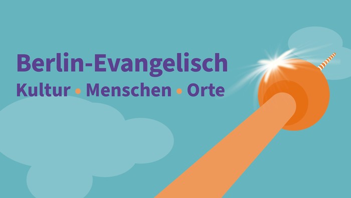 Text 'Berlin-Evangelisch Kultur - Menschen - Orte