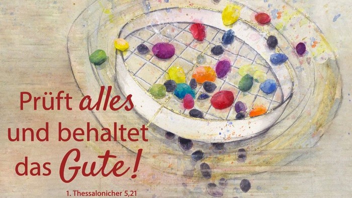 Bunter Korb mit Früchten und Text "Prüft alles und behaltet das Gute!"