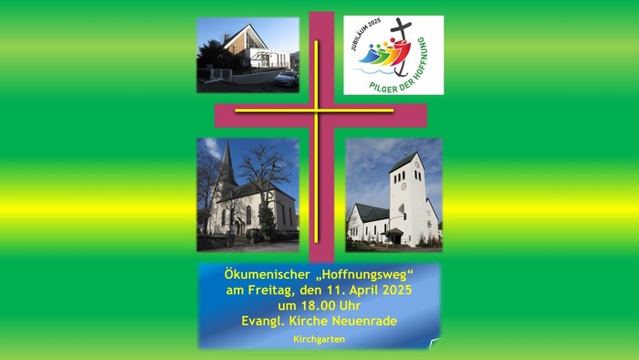 Ökumenischer "Hoffnungsweg" am Freitag, den 11. April 2025 um 18:00 Uhr, Evangelisch-Reformierte Kirche