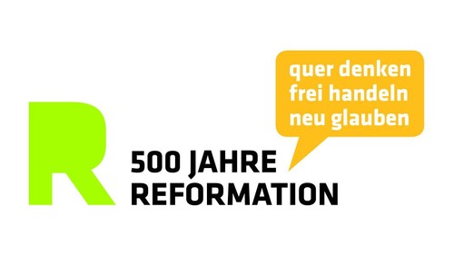 2017 - 500 Jahre Kirche der Reformation