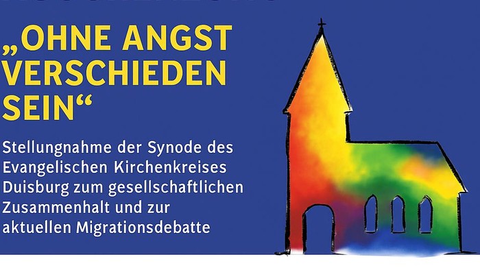 Stellungnahme der Synode des Evangelischen Kirchenkreises Duisburg zum gesellschaftlichen Zusammenhalt und zur aktuellen Migrationsdebatte