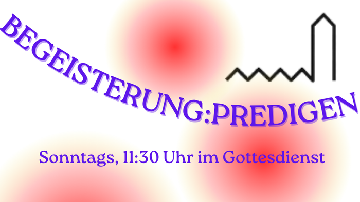 Zeitplan Predigtreihe Sommer 2025