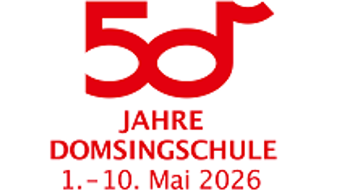 50-jähriges Jubiläum der Domsingschule, 1.-10. Mai 2026