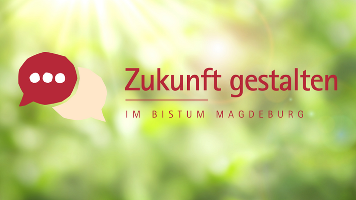 Zukunft gestalten im Bistum Magdeburg