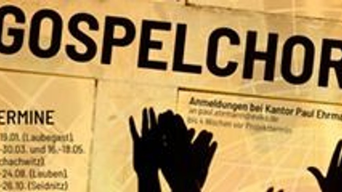 Das Bild zeigt ein Plakat für einen Gospelchor mit Terminen und Informationen.