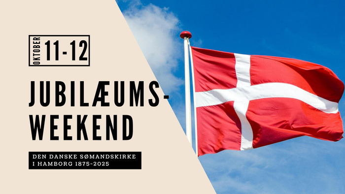Jubilæumsweekend 11-12 oktober - den danske sømandskirke i Hamborg 1875-2025