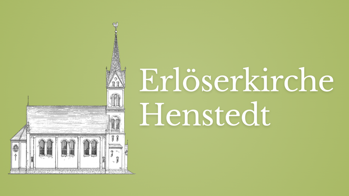 Ein Kirchenbild mit dem Text "Erlöserkirche Henstedt"