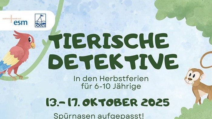 Das Bild zeigt eine umfangreiche Einladung. Kernelement ist der Text - Tierische Detektive 13-17. Oktober