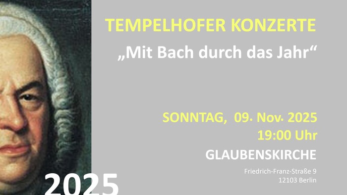 Poster für ein Bach-Konzert am 9. November 2025 in der Glaubenskirche, mit Werken von Vivaldi, Bach, Frescobaldi, Langlais, Gardonyi und Liszt, gespielt von Natalie Miller an der Orgel. Eintritt 5,00 Euro.