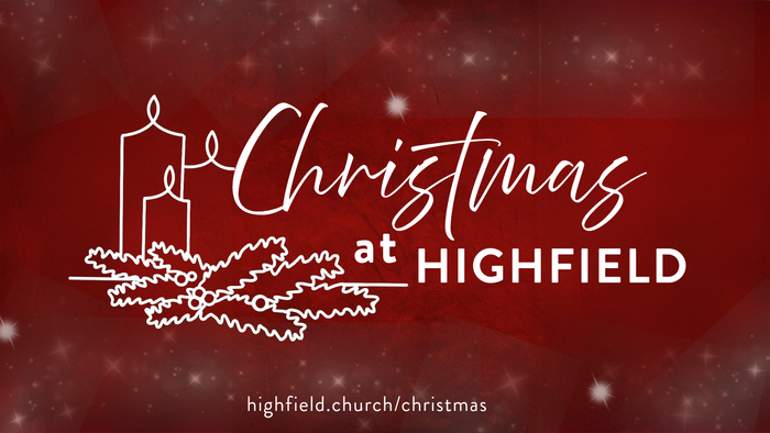 Christmas at Highfield Church graphic with candle and holly illustration