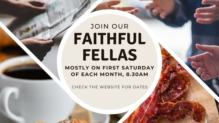 Join Faithful Fellas for breakfast on the first Saturday of each month at 8:30 AM. Check the website for dates.