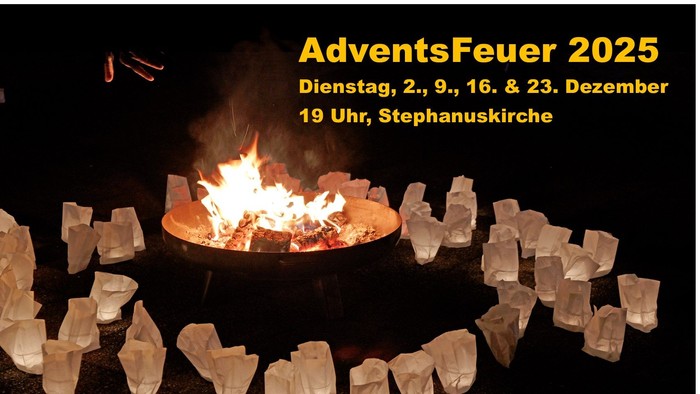 **Adventsplakat mit Feuer und Kerzen** 2., 9., 16., 23. Dezember 2025, jeweils 19 Uhr **Stephanuskirche**