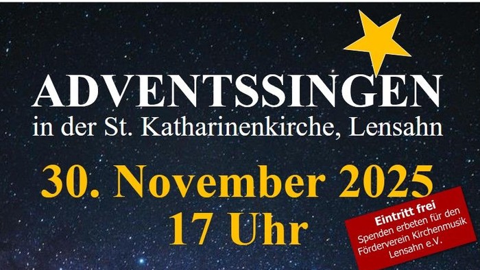 Plakat für das **Adventsingen** am **30. November 2025** in der **St. Katharinenkirche, Lensburg**
