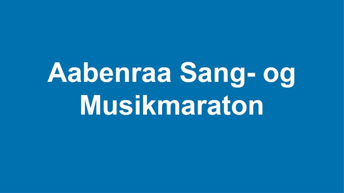 Aabenraa Sang- og Musikmaraton
