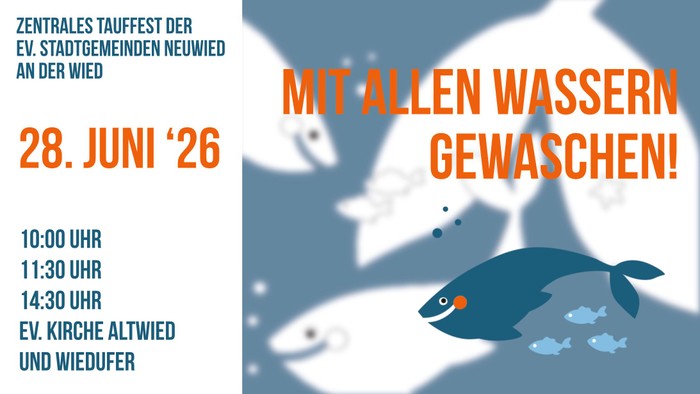 „Zentrale Taufveranstaltung – Ankündigung mit Terminen, Uhrzeiten und einer verspielten Fisch-Grafik, stattfindend in der EV. Kirche Altwied.“