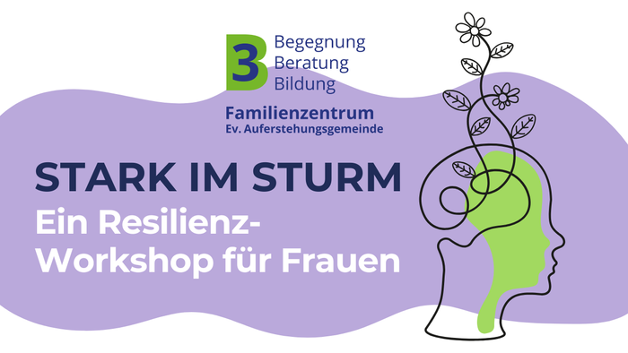 Ankündigung Workshop, Schrift auf lila Hintergrund, Stark im Sturm, ein Resilienzworkshop für Frauen.