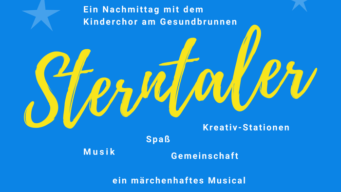 Flyer Sterntaler - Ein nachmittag mit dem Kinderchor am Gesundbrunnen