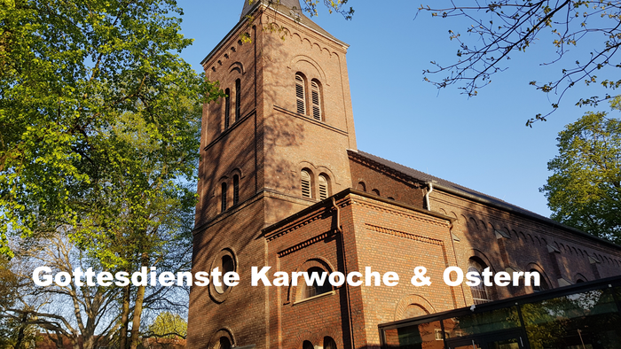 Gottesdienste Karwoche & Ostern in der Kirche