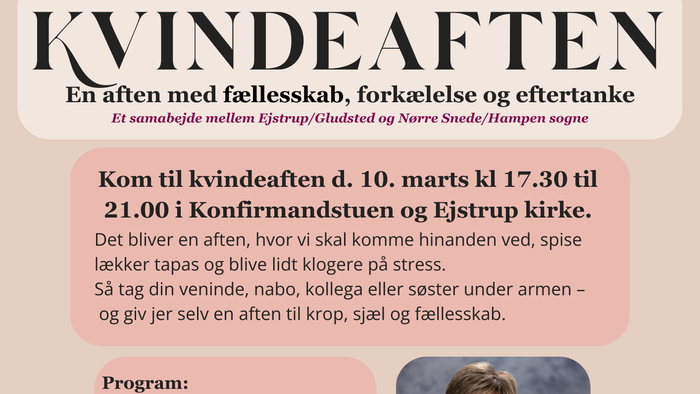 Kvindeaften med fællesskab, fortællinger og taknemmelighed i Ejsbølle/Gladsted og Nørre Snede/Hamme kirker.