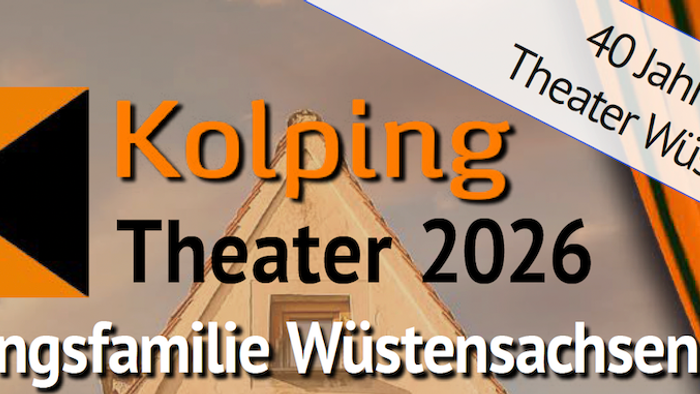 Jubiläumsplakat für das Kolping Theater Wüstensachsen zum 40-jährigen Bestehen und Planung für 2026.