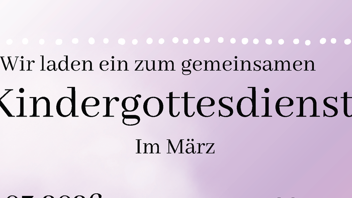 Einladungsplakat für zwei Kinderkirchen-Gottesdienste im März mit Themen zu starken Frauen und Osterveranstaltungen.