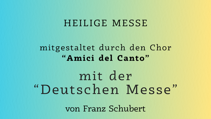 Konzertplakat zur Ankündigung einer Heiligen Messe mit Schuberts „Deutsche Messe“, aufgeführt vom Chor „Amici del Canto“ am 26. April 2026.