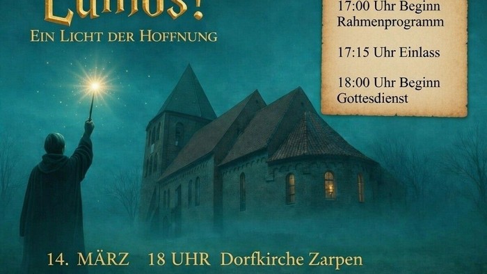 Plakat für die Veranstaltung **"Lumos! Ein Licht der Hoffnung"** mit Programm und Veranstaltungsort in der Dorfkirche Zarpen.