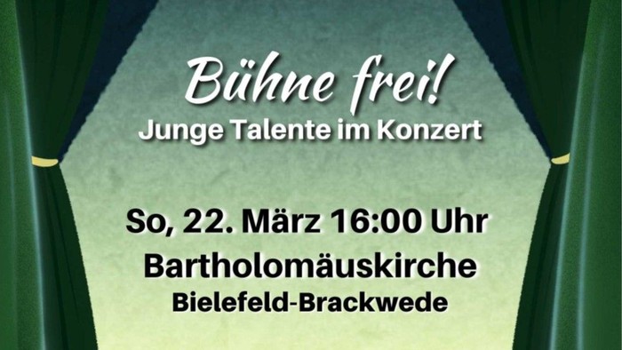 Bühne frei für junge Talente – Konzert in der Bartholomäuskirche Brackwede In der Bartholomäuskirche Brackwede heißt es am 22. März um 16 Uhr „Bühne frei!“ für den musikalischen Nachwuchs. Die Chorschule Brackwede und die Musikschule Senne laden zu eine