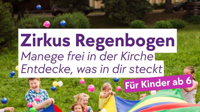 Ein buntes Plakat, das eine Kinderzirkusveranstaltung namens „Zirkus Regenbogen“ in einer Kirche bewirbt, mit Terminen und QR-Code.