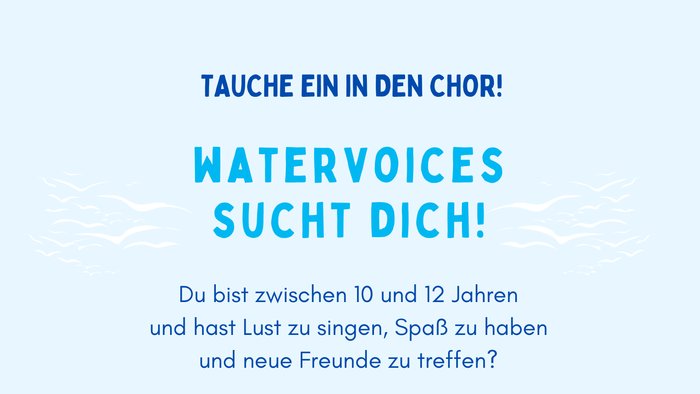 Plakat, das Kinder im Alter von 10 bis 12 Jahren einlädt, dem Chor **Watervoices** in Berlin beizutreten – zum Singen und Spaß haben.