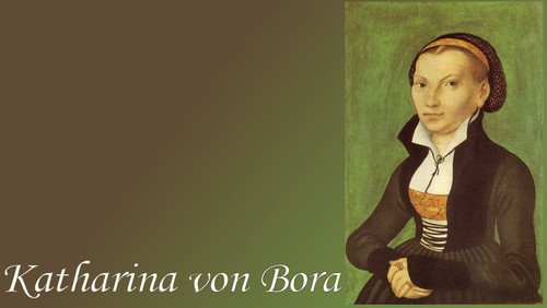 Katharina von Bora