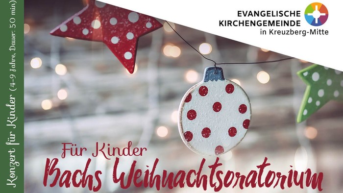 Weihnachtsoratorium für Kinder am 8. Dez. 2018 um 16 Uhr