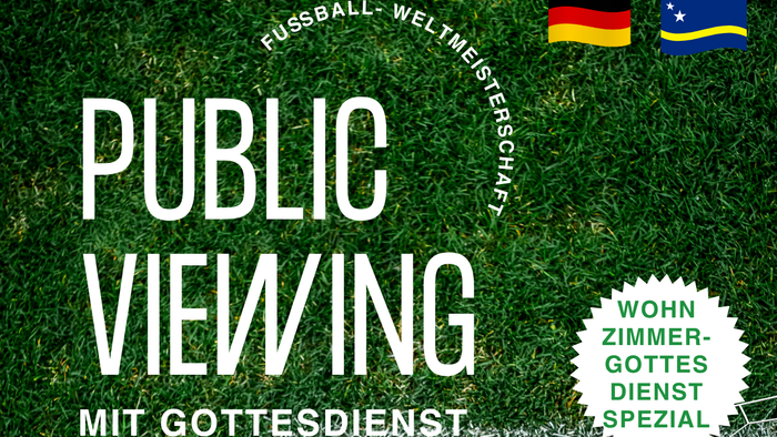 Public Viewing mit Gottesdienst am 14. Juni um 18 Uhr im Gemeindehaus Nord im Anschluss an den Ökumenischen Wohnzimmergottesdienst