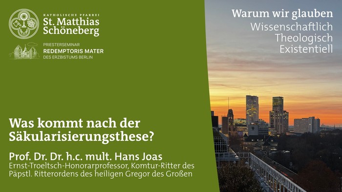 Plakat für einen Vortrag von Prof. Dr. Hans Joas zum Thema Glaube und Säkularisierung, der wissenschaftliche, theologische und existenzielle Perspektiven verbindet.