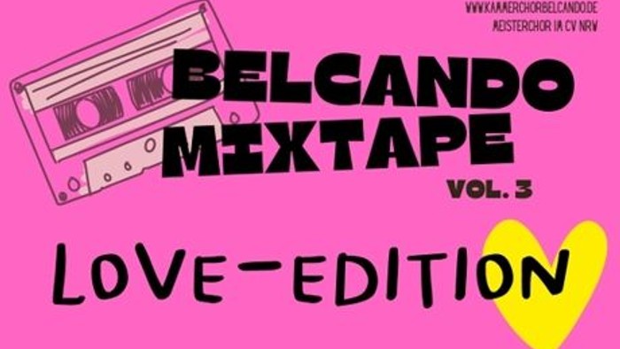 Konzertplakat Kammerchor Belcando Mixtape Vo. 3 Love-Edition